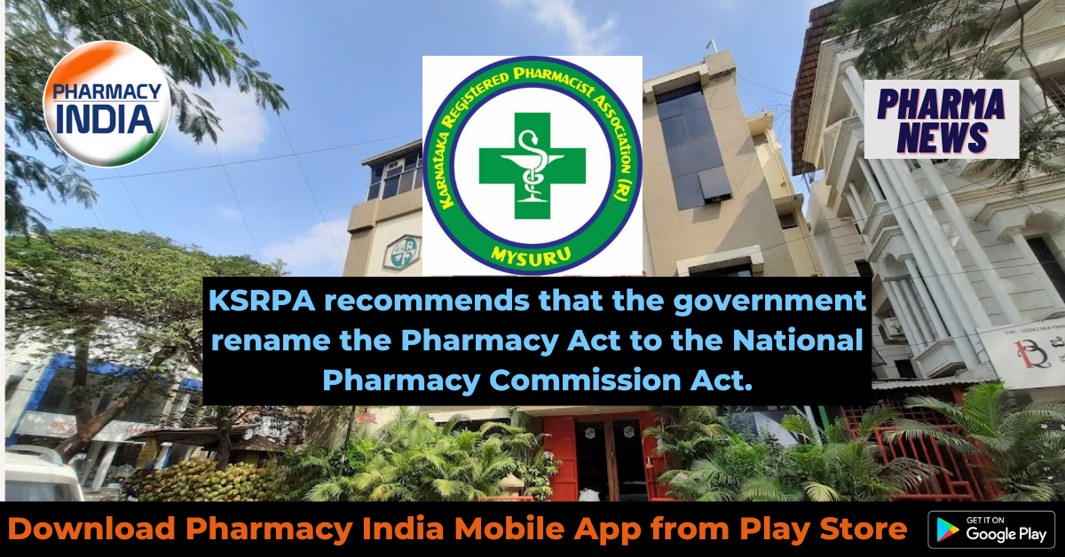 KSRPA recommends that the government rename the Pharmacy Act to the National Pharmacy Commission Act.