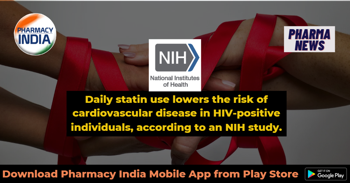 Daily statin use lowers the risk of cardiovascular disease in HIV-positive individuals, according to an NIH study.