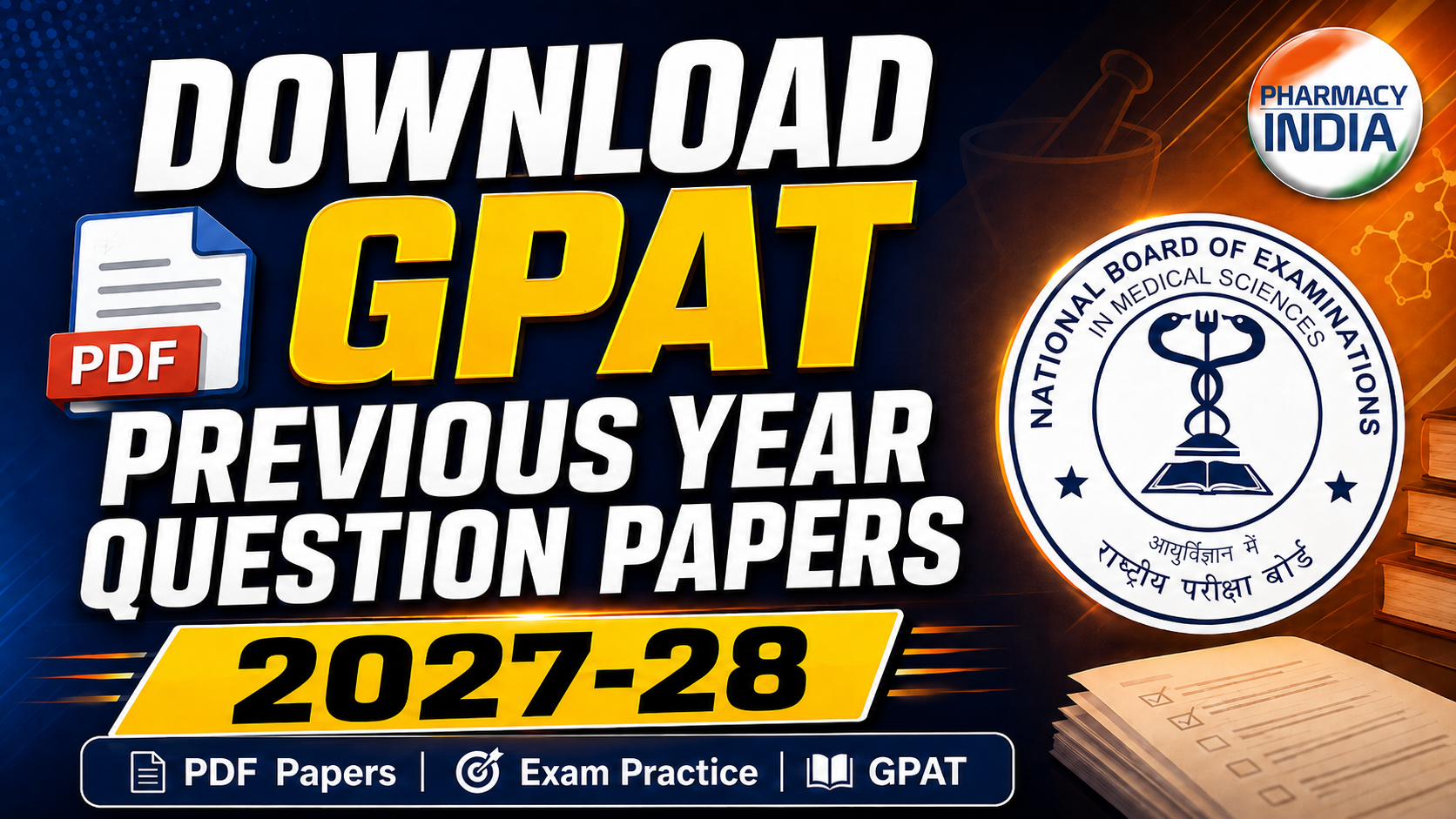 DOWNLOAD GPAT PREVIOUS YEAR QUESTION PAPERS