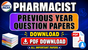 Pharmacist Previous year Question Papers - Download