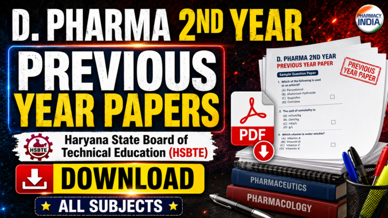 D. Pharma 2nd Year Previous Year Papers Haryana State Board of Technical Education (HSBTE) – Download