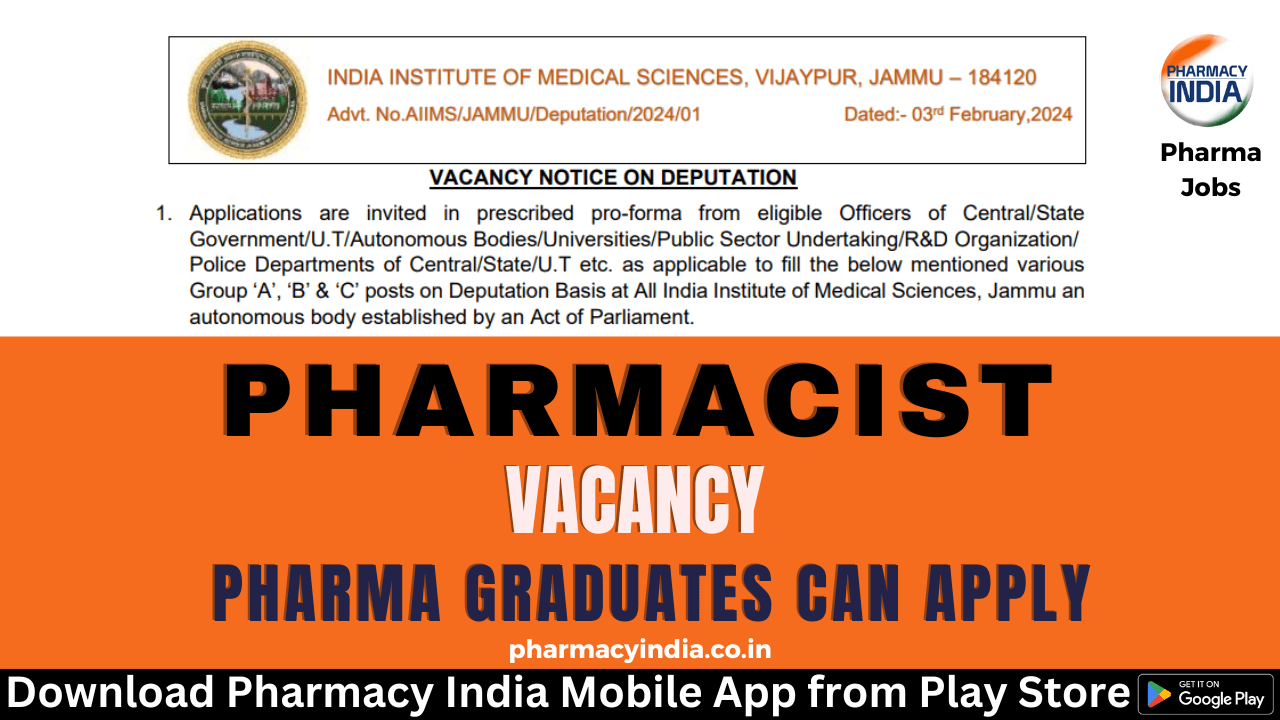 Applications are Invited for Pharma Graduates as a Senior Pharmacist at AIIMS Jammu