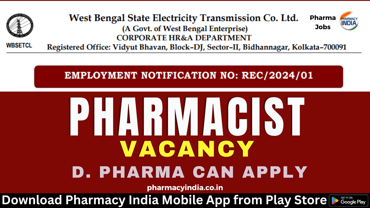 Pharmacist Recruitment at West Bengal State Electricity Transmission Co. Ltd