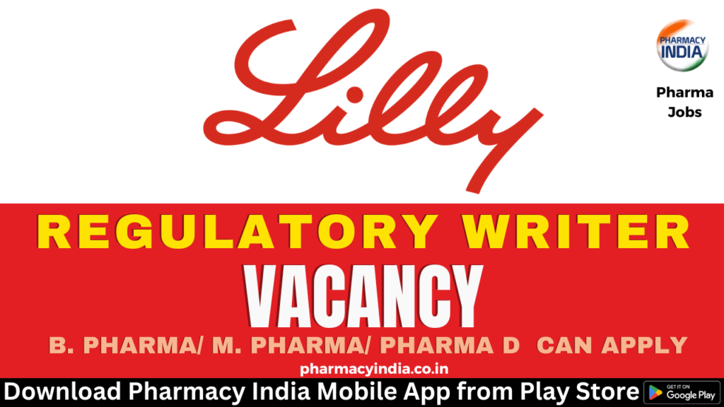 Eli Lilly & Company is hiring B. Pharma/ M. Pharma as a Regulatory ...