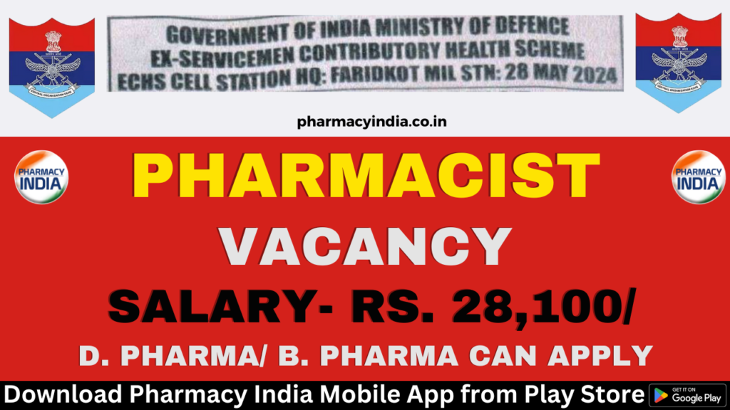 Pharmacist Vacancy at ECHS Cell Faridkot, Ministry of Defence - Apply ...