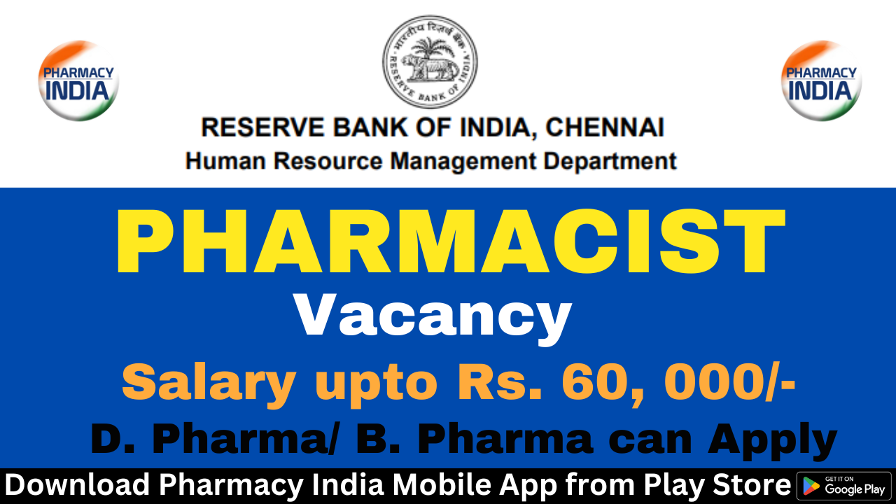 Recruitment of Pharmacist at Reserve Bank of India (RBI), Chennai ...