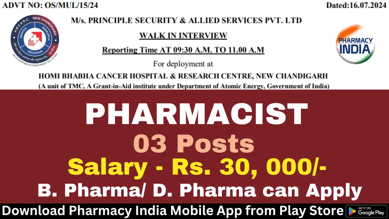 Walk-In Interview for B. Pharma/ D. Pharma as a Pharmacist at HBCHRC Chandigarh – 24th June 2024