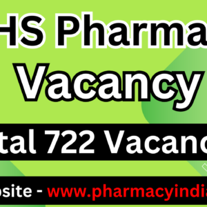 CGHS Pharmacist Upcoming 722 Vacancies in 2024