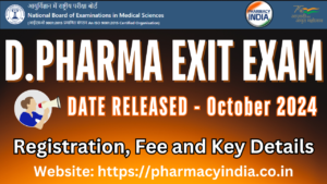 D Pharm Exit Exam October 2024 Registration & Details