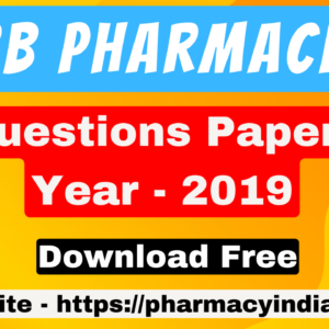 Download RRB Pharmacist Previous Year Papers 2019 with Answers PDF