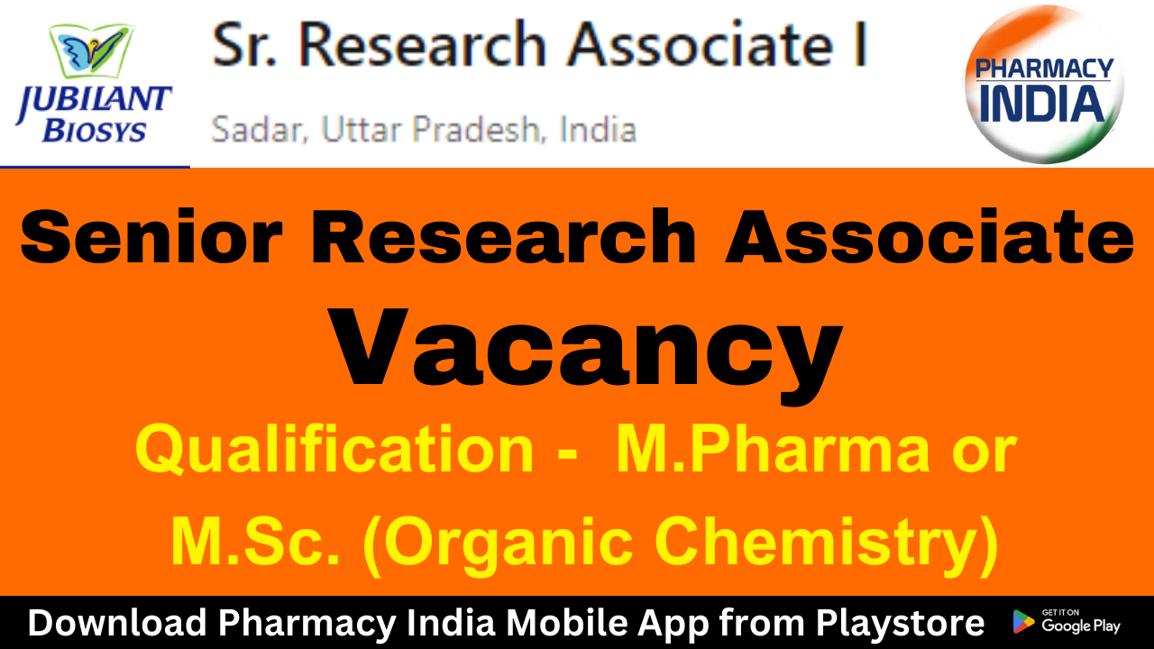 Jubilant Biosys Hiring M Pharma Graduates for Senior Research Associate Position