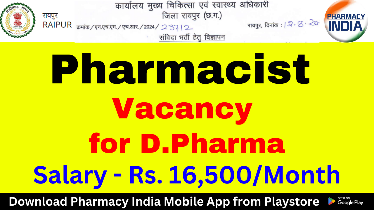 Pharmacist Vacancy for D Pharma at Government Health Center in Raipur – Apply Now