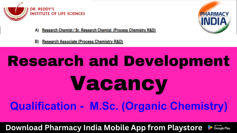 R&D Job Opportunities at Dr. Reddy’s Institute of Life Sciences (DRILS) – Apply Now