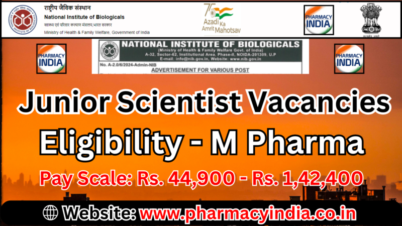 Apply Now: Junior Scientist (M Pharma) Vacancies at NIB