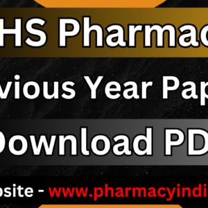 CGHS Pharmacist Exam Previous Year Papers Download PDF