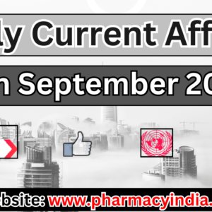 Current Affairs Today – September 14 2024: Top Headlines and Updates