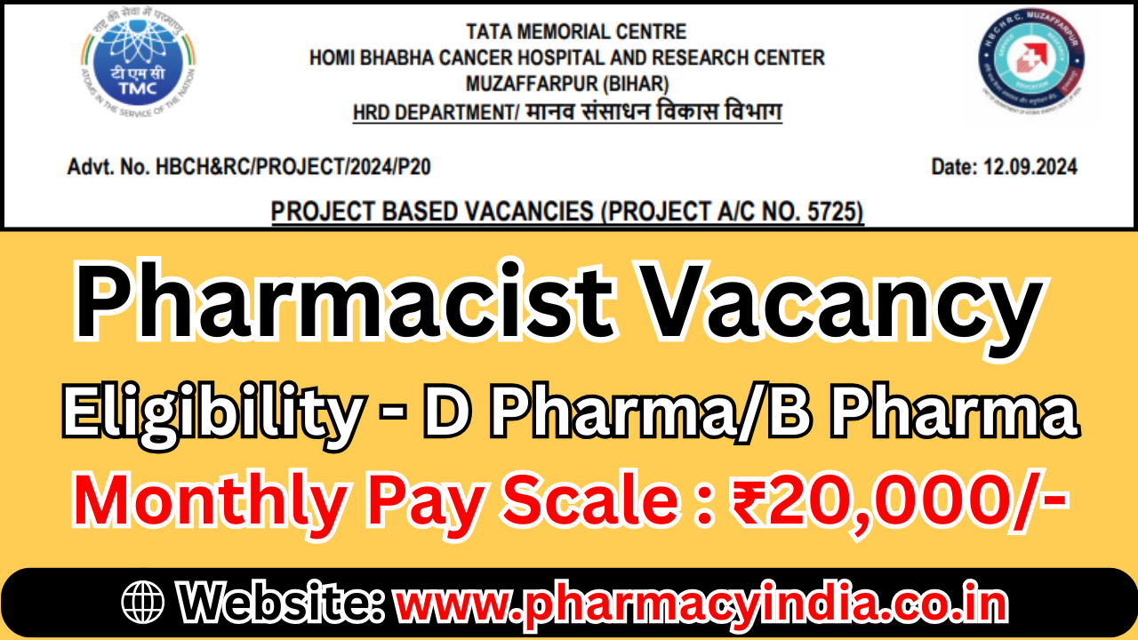 Pharmacist Job at Homi Bhabha Cancer Hospital and Research Centre Bihar