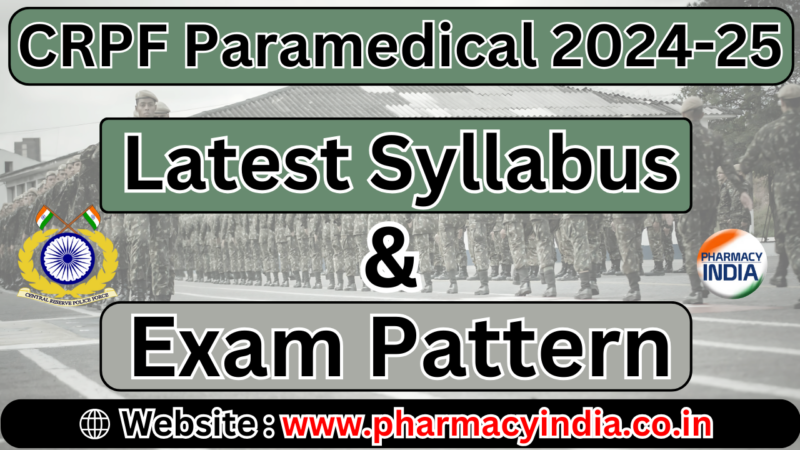 CRPF Paramedical Staff Syllabus and Exam Pattern 2024-25