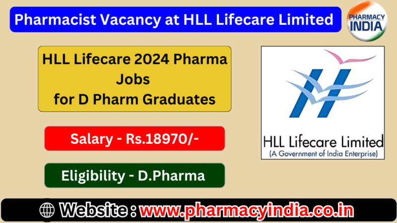 HLL Lifecare 2024 Pharma Jobs for D Pharm Graduates Apply Now