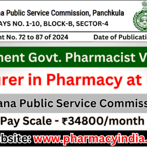 Permanent Pharmacist Vacancy – Lecturer in Pharmacy at HPSC (Haryana Public Service Commission)