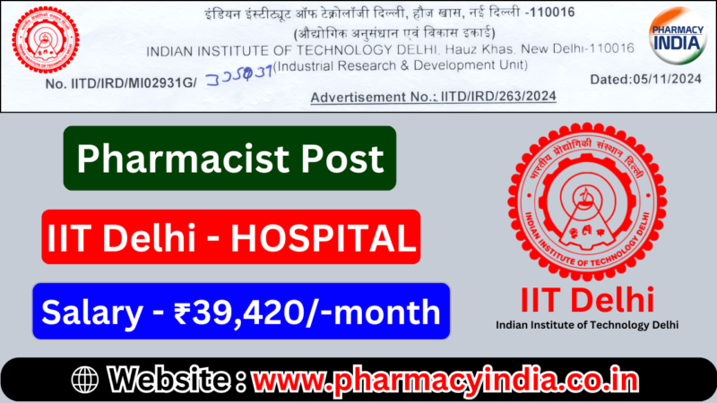 Pharmacist Job at IIT Delhi Hospital