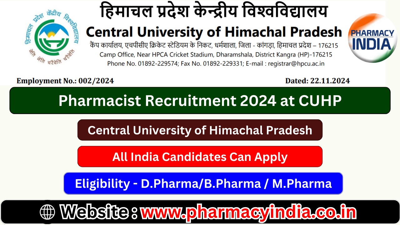 Pharmacist Recruitment 2024 at Central University of Himachal Pradesh (CUHP)