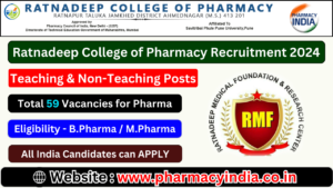 Ratnadeep College of Pharmacy Recruitment 2024 Teaching Non Teaching Posts