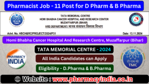(Tata Memorial Centre) TMC Walk-In Interview for Pharmacist Positions - Bihar