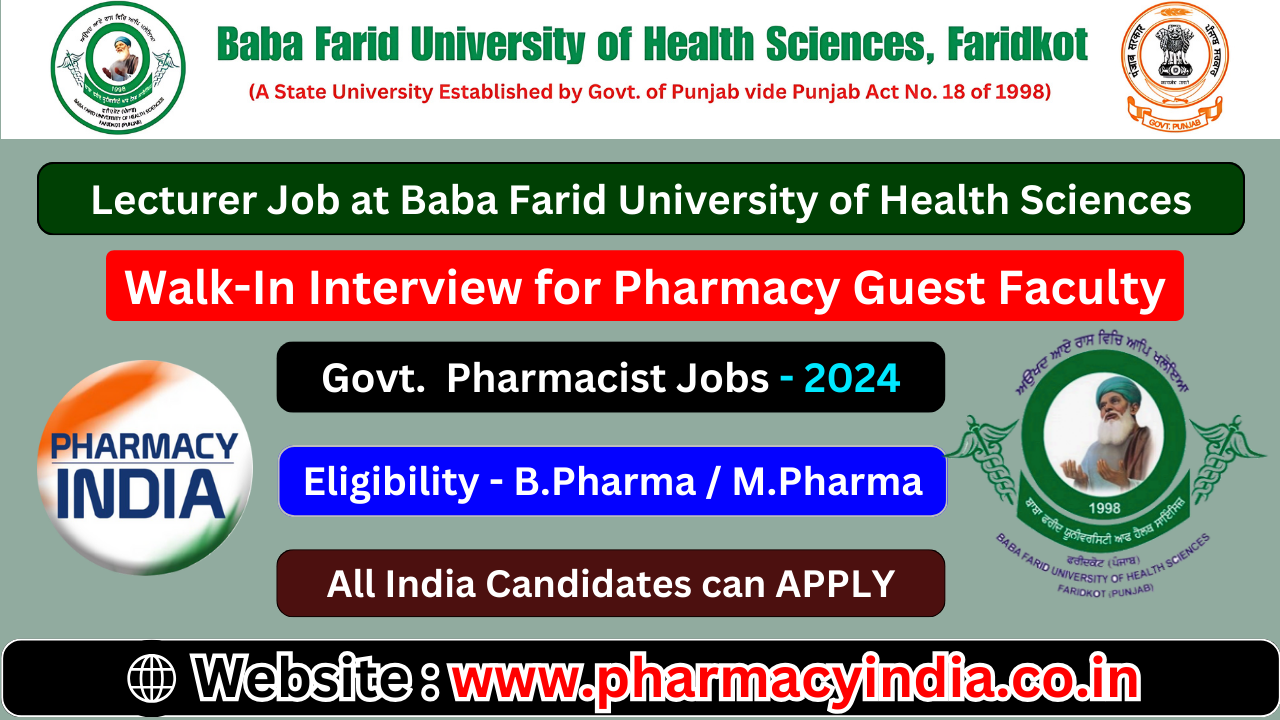 Walk-In Interview for Pharmacy Guest Faculty at BFUHS