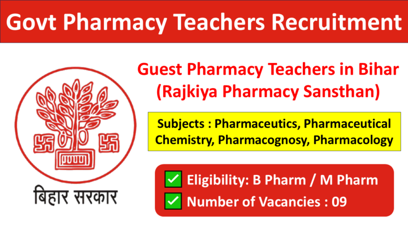 Pharmacy Teachers Recruitment in Bihar