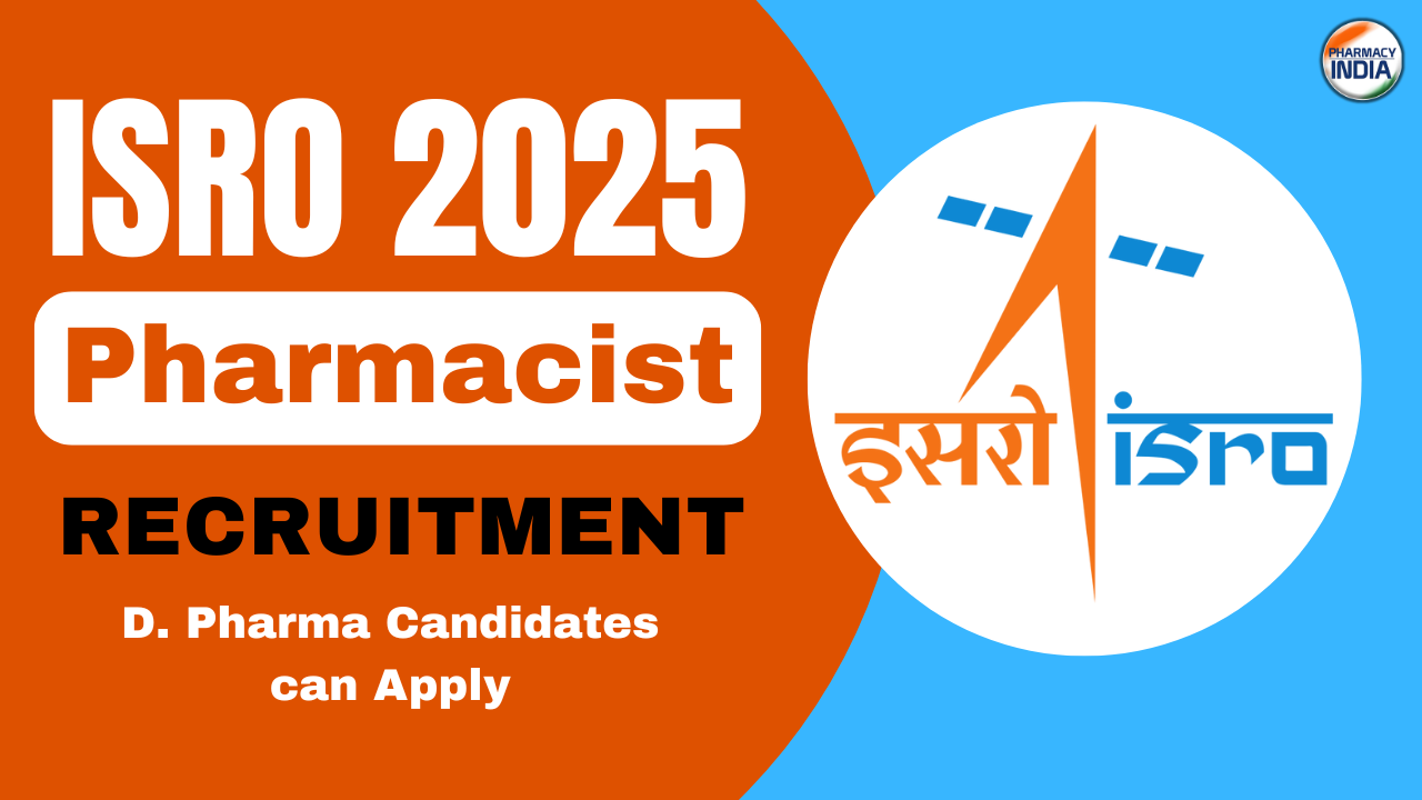 Pharmacist Vacancy at Vikram Sarabhai Space Centre (VSSC), ISRO, Department of Space