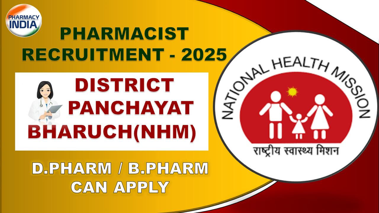 Pharmacist Recruitment 2025, District Panchayat Bharuch (NHM) – Apply Now