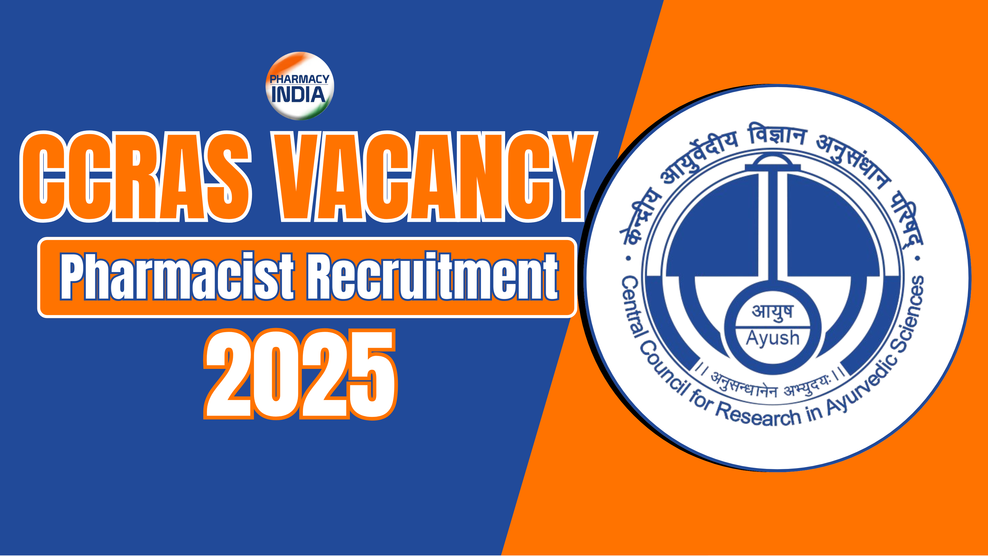 CCRAS Recruitment 2025: 371 Govt Pharma Jobs for Pharmacist, Research Officer & More | Apply Online