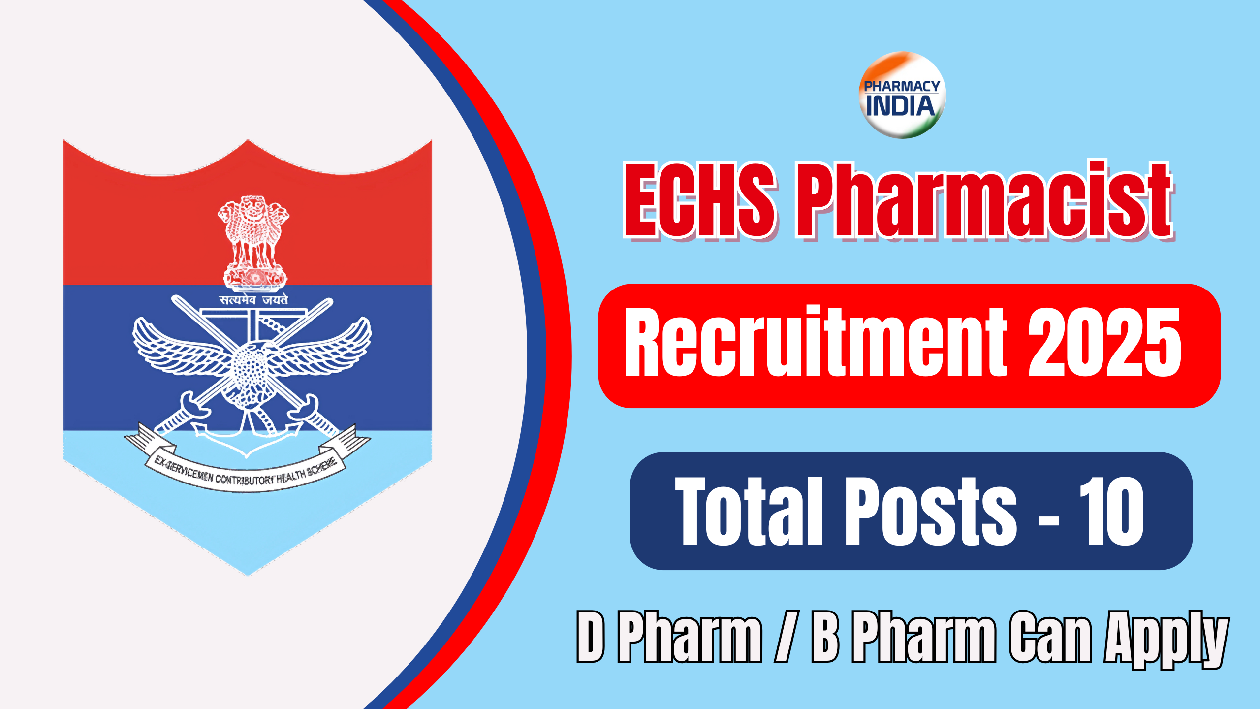 ECHS Pharmacist Recruitment 2025: Multiple Govt Vacancies for B.Pharm & D.Pharm
