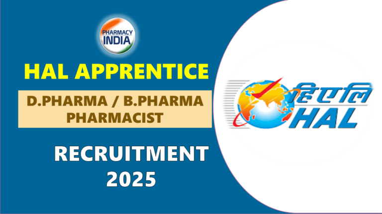 HAL Apprentice Recruitment 2025: Vacancy for Diploma in Pharmacy &  Degree Holders
