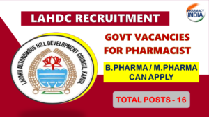 LAHD-SSRB Recruitment 2025: 534 Govt Vacancies for Pharmacist, Jr. Nurse & More in Leh