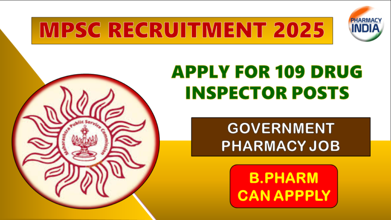 MPSC Recruitment 2025: Apply for 109 Drug Inspector Posts | Government Pharmacy Job