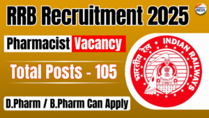 RRB Paramedical Recruitment 2025 - 105 Pharmacist vacancies