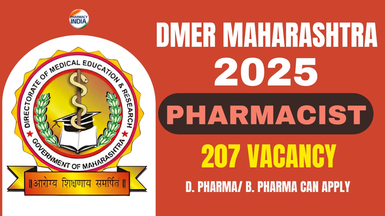 DMER Maharashtra Pharmacist Recruitment 2025