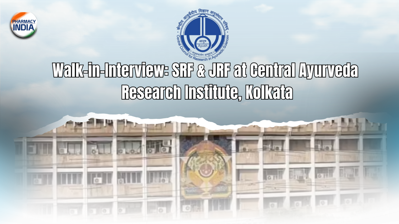 Walk-in-Interview: SRF & JRF at Central Ayurveda Research Institute, Kolkata