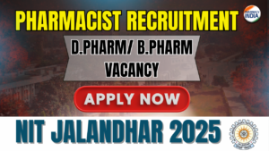 NIT Jalandhar Pharmacist Recruitment 2025 | Apply Online for Non-Faculty Post