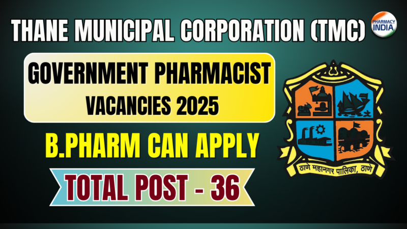 TMC Pharmacist Job 2025 | 36 Vacancies in Thane, Maharashtra | Apply Before 2nd Sept!
