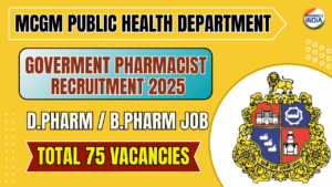 MCGM Public Health Department Recruitment 2025: Contractual Pharmacist & Health Staff Vacancies