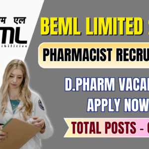 BEML Limited Pharmacist Recruitment 2025 | 4 Vacancies | Apply Online by Sep 12