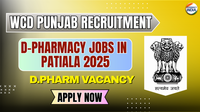 WCD Punjab Recruitment 2025  | D-Pharmacy Nursing Assistant Jobs in Patiala