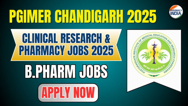 PGIMER Chandigarh Recruitment 2025: Clinical Research & Pharmacy Jobs | Trial Coordinator & More 2 PGIMER Chandigarh Recruitment 2025: Clinical Research & Pharmacy Jobs | Trial Coordinator & More