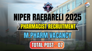 NIPER Raebareli Recruitment 2025 | Consultant & Laboratory Manager (NDDS) | Apply Now