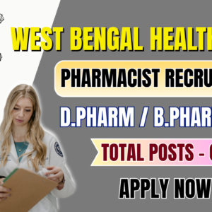 West Bengal Health Recruitment 2025: Apply Online for Pharmacist & Lab Technician Jobs in Hooghly