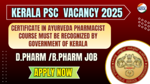 Kerala PSC Pharmacist Grade-II (Ayurveda) Recruitment 2025 | NCA Notification | Salary ₹63,700