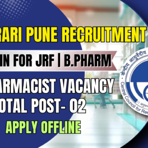 CCRAS RARI Pune Recruitment 2026: Walk-in for JRF | B.Pharm & Biotech Jobs